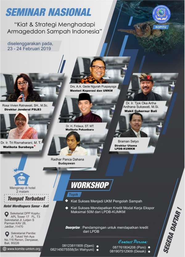 Seminar Nasional Kiat dan Strategi Mengatasi Armageddon Sampah Indonesia.